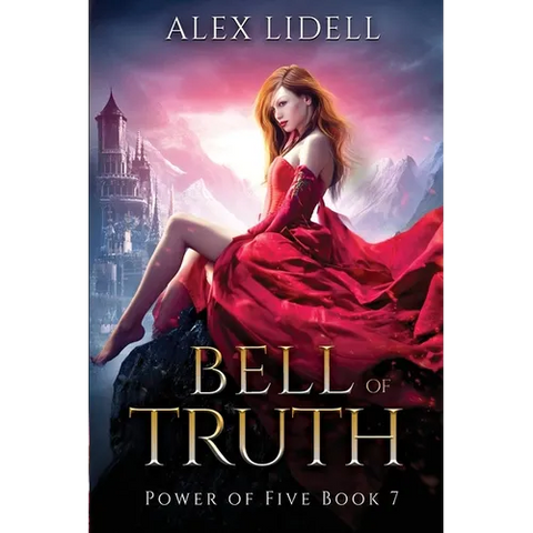 Bell of Truth: Power of Five Collection - Book 7