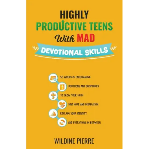 Highly Productive Teens with MAD Devotional Skills