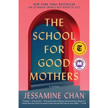 The School for Good Mothers - Paperback