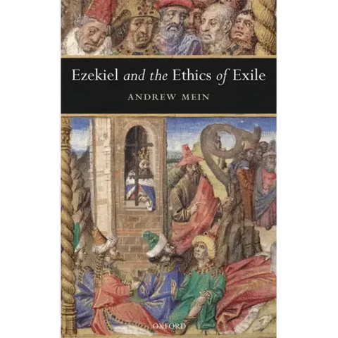 Ezekiel and the Ethics of Exile