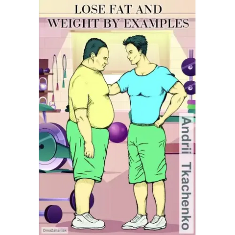 Lose fat and weight by examples