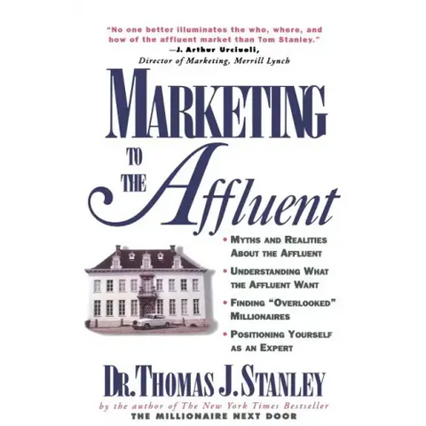 Marketing to the Affluent