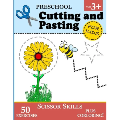 Preschool Cutting and Pasting for Kids: Cutting Practice for Toddlers (Age 3+) - Scissor Skills Workbook for Kids Vol. 1