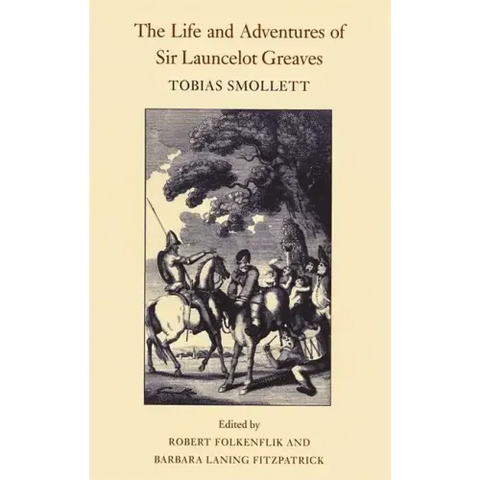 The Life and Adventures of Sir Launcelot Greaves