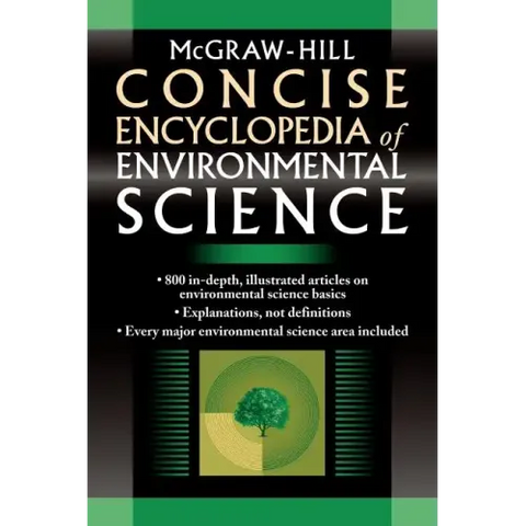 McGraw-Hill Concise Encyclopedia of Environmental Science