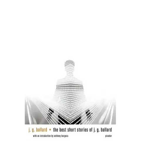 The Best Short Stories of J. G. Ballard