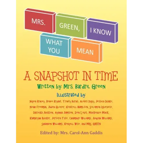 Mrs. Green, I Know What You Mean