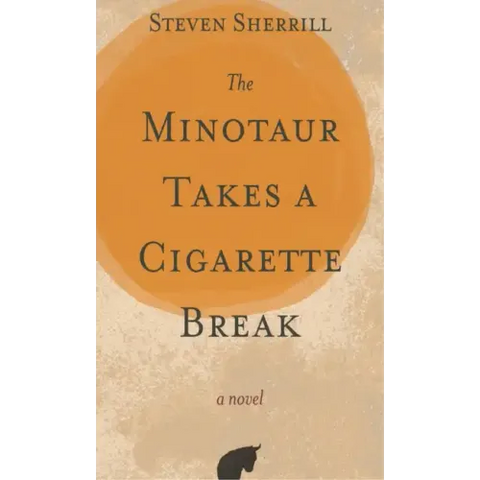 The Minotaur Takes a Cigarette Break