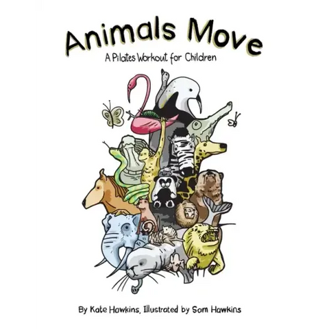 Animals Move: A Pilates Workout for Children