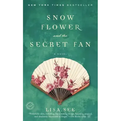 Snow Flower and the Secret Fan