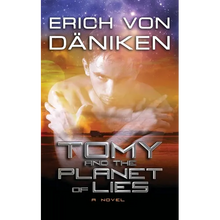 Tomy and the Planet of Lies