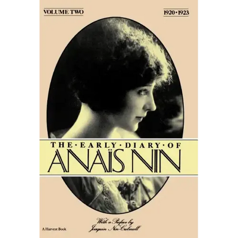 The Early Diary of Anais Nin, Vol. 2 (1920-1923)