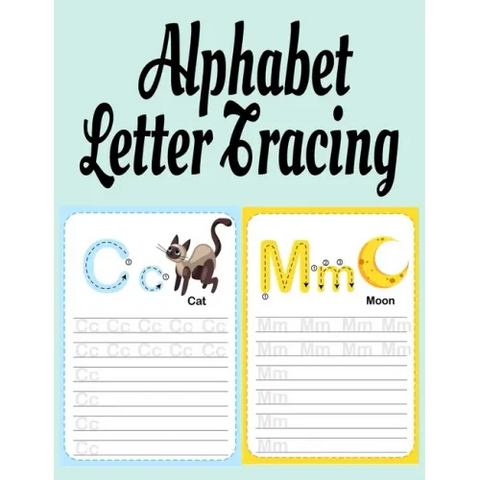 Alphabet Letter Tracing: ABC Handwriting & Coloring Book With Inspirational & Positive A to Z Words For Learning The Alphabet With Kindness, Mi