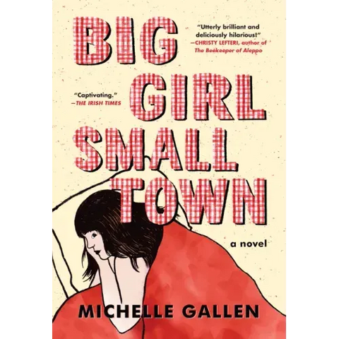 Big Girl, Small Town