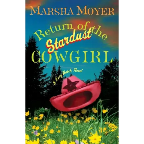 Return of the Stardust Cowgirl