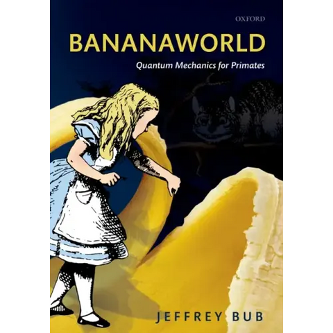 Bananaworld: Quantum Mechanics for Primates