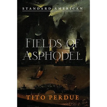 Fields of Asphodel - Hardcover