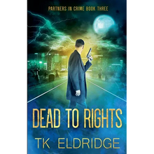 Dead to Rights