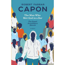 The Man Who Met God in a Bar: The Gospel According to Marvin - Paperback