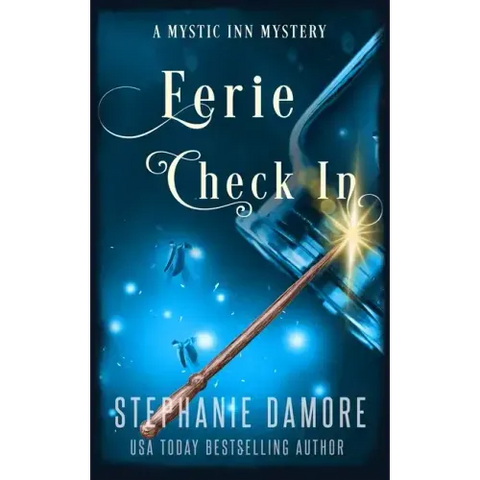 Eerie Check In: A Paranormal Cozy Mystery