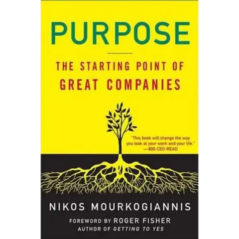 Purpose: The Starting Point of Great Companies