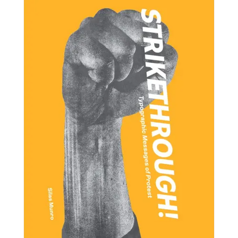 Strikethrough: Typographic Messages of Protest
