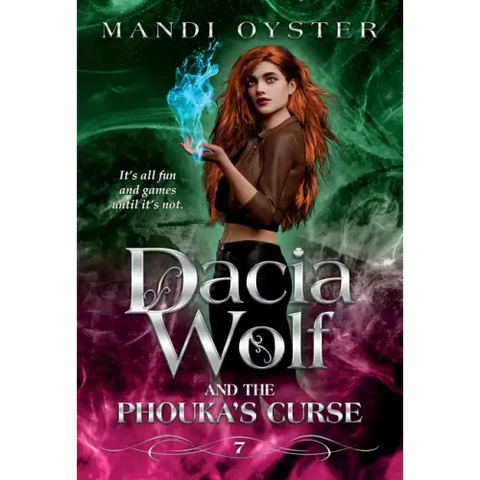Dacia Wolf & the Phouka's Curse: A modern magical fairytale
