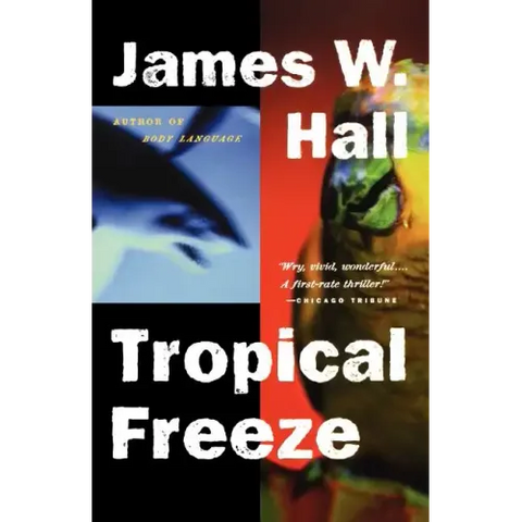 Tropical Freeze