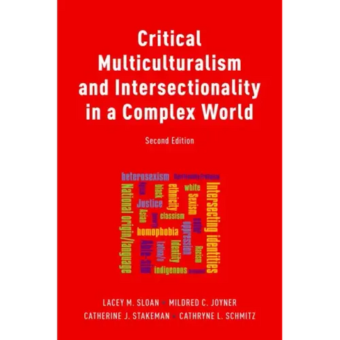 Critical Multiculturalism and Intersectionality in a Complex World