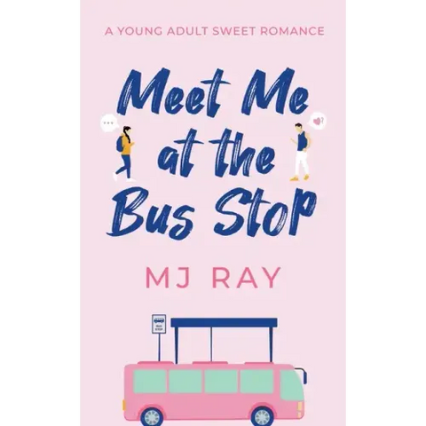 Meet me at the Bus Stop