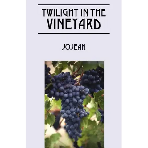 Twilight in the Vineyard