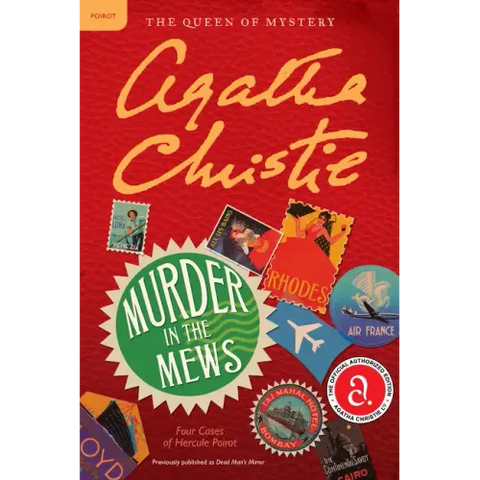 Murder in the Mews: Four Cases of Hercule Poirot: The Official Authorized Edition