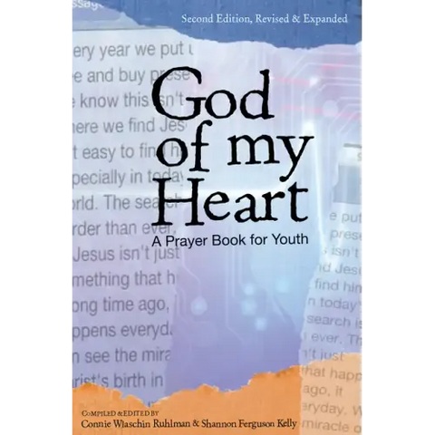 God of My Heart: A Prayer Book for Youth