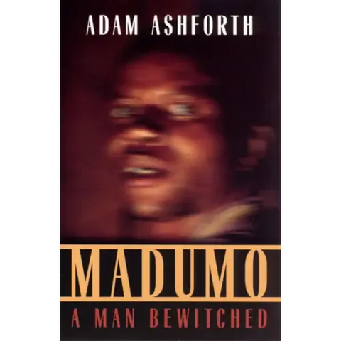 Madumo, a Man Bewitched