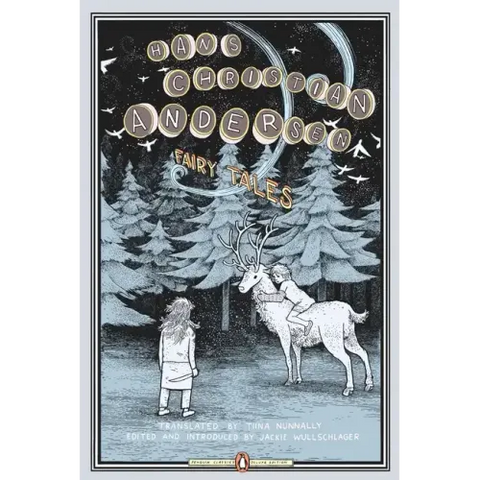 Fairy Tales: (Penguin Classics Deluxe Edition)