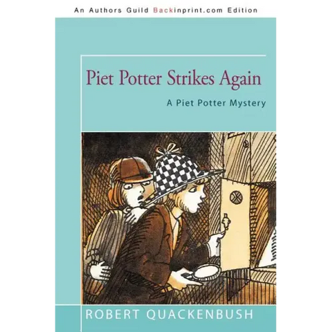 Piet Potter Strikes Again: A Piet Potter Mystery