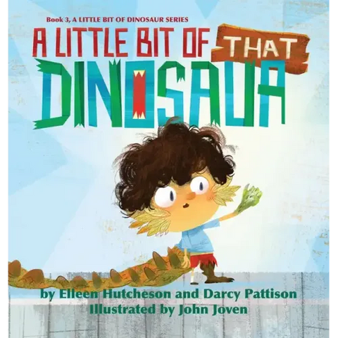 A Little Bit of That Dinosaur