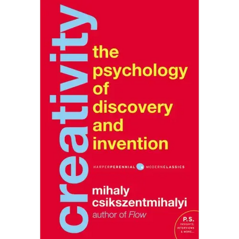 Creativity: The Psychology of Discovery and Invention