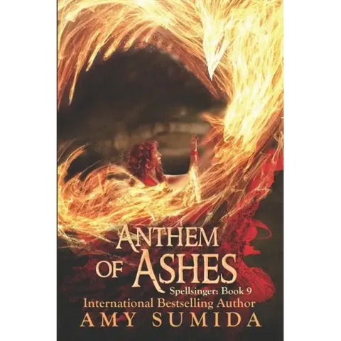 Anthem of Ashes: Book 9 in the Spellsinger Series