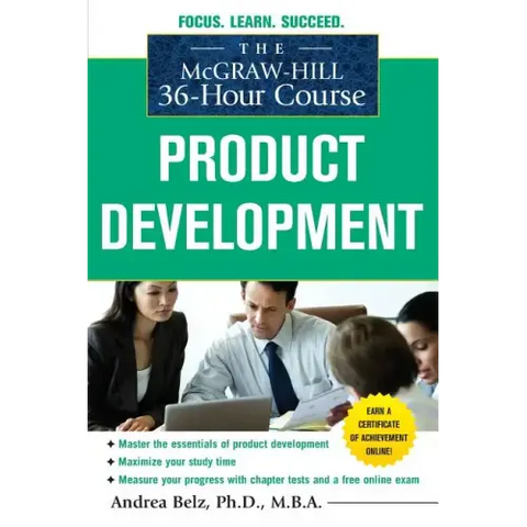 The McGraw-Hill 36-Hour Course Product Development
