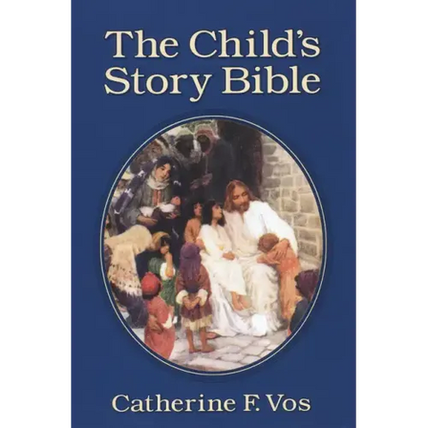 The Child's Story Bible