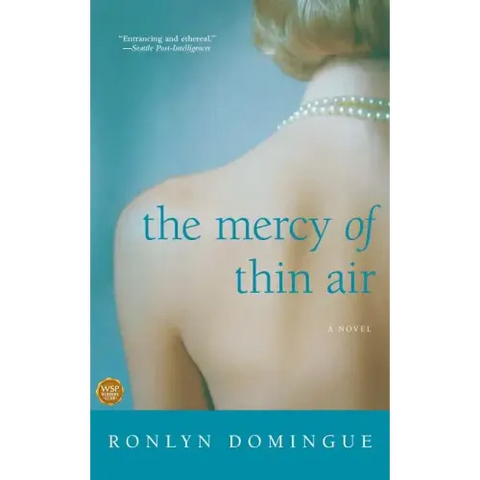 The Mercy of Thin Air