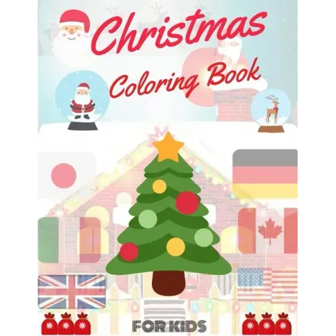 Christmas Coloring Book for Kids: coloring book for boys, girls, and kids of 2 to 8 years old