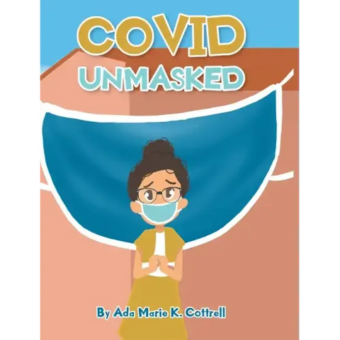 Covid Unmasked