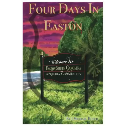 Four Days In Easton