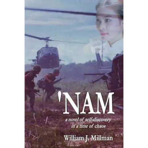 'Nam: a novel of self-discovery in a time of chaos