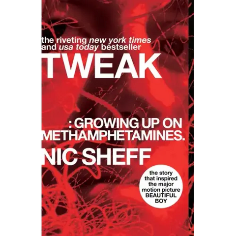 Tweak: Growing Up on Methamphetamines