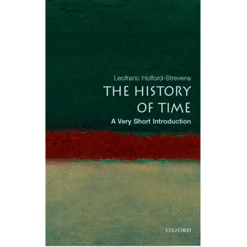 The History of Time: A Very Short Introduction
