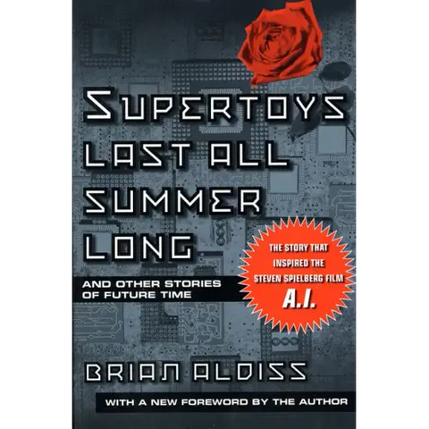 Supertoys Last All Summer Long