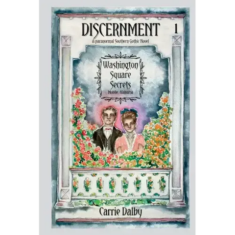 Discernment: Washington Square Secrets Book 1